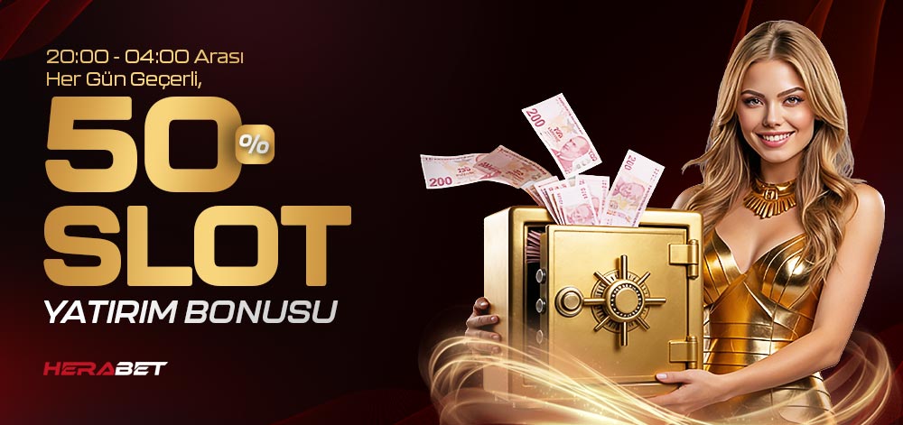 Herabet %50 slot yatırım bonusu